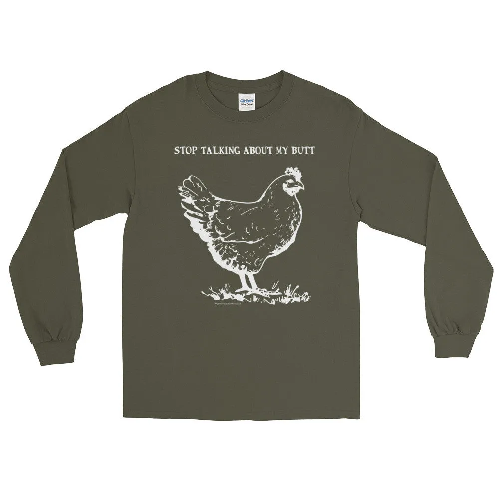 Guess What? Chicken Butt Long Sleeve Shirt