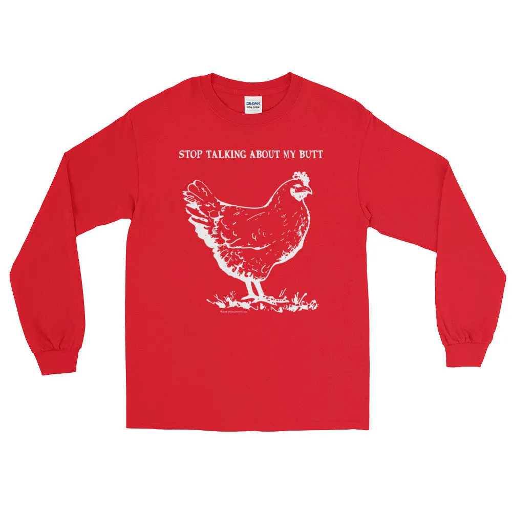 Guess What? Chicken Butt Long Sleeve Shirt